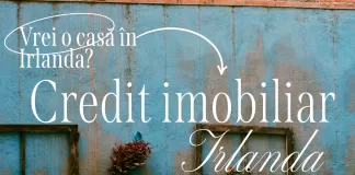 Obținerea unui credit ipotecar în Irlanda