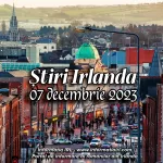Știri Irlanda Informatia IRL 07 decembrie 2023